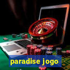 paradise jogo